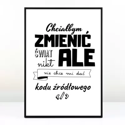 Plakat dla chłopaka - Chciałbym zmienić świat