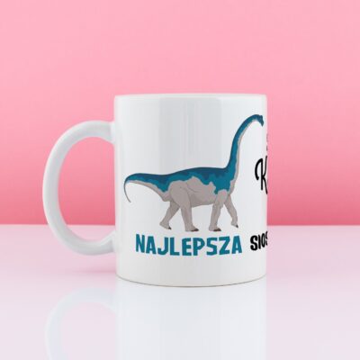 Kubek SIOSTROZAURUS - prezent dla siostry