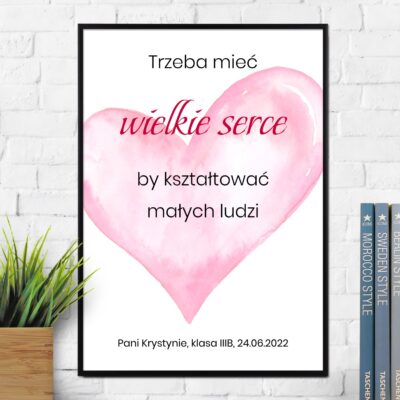 Plakat dla nauczyciela Wielkie serce