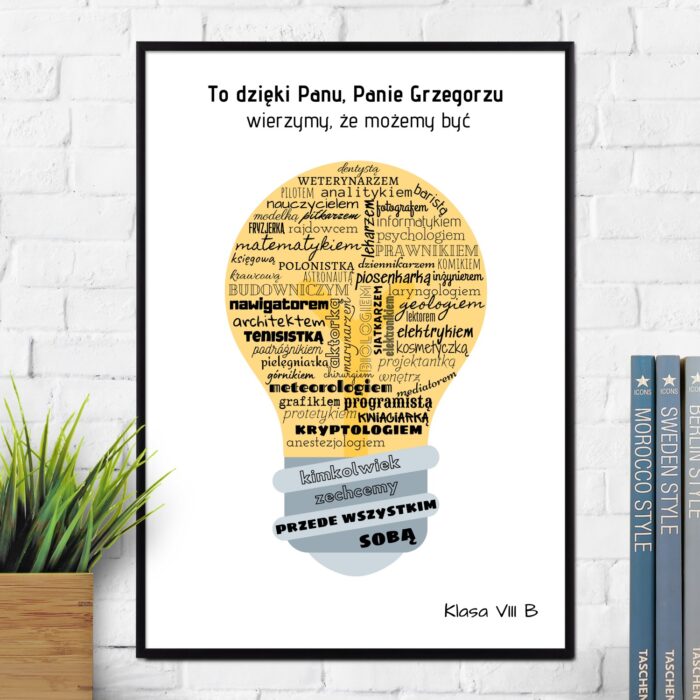 Plakat BYĆ SOBĄ, prezent dla nauczyciela