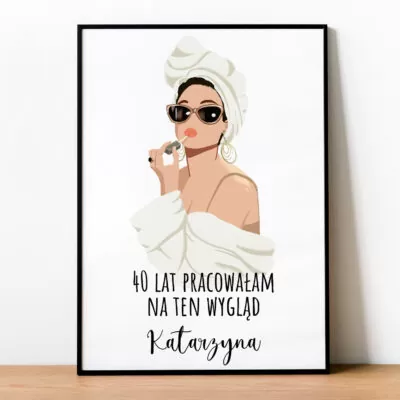 Personalizowany plakat, prezent na urodziny dla kobiety.