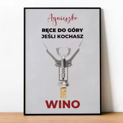 Personalizowany plakat, prezent na urodziny dla miłośniczki wina.